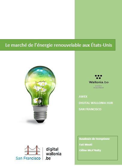 En eller anden måde Virus trække Le marché de l'énergie renouvelable aux États-Unis - Wallonia.be - Export  Investment